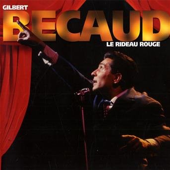 Cover for Gilbert Becaud · Rideau Rouge (CD) (2010)