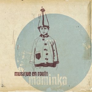 Musique en Route · Maminka (CD) (2017)