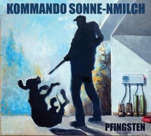 Cover for Kommando Sonne-Nmilch · Pfingsten (LP) (2010)