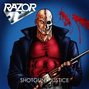 Cover for Razor · Shotgun Justice (LP) (2014)