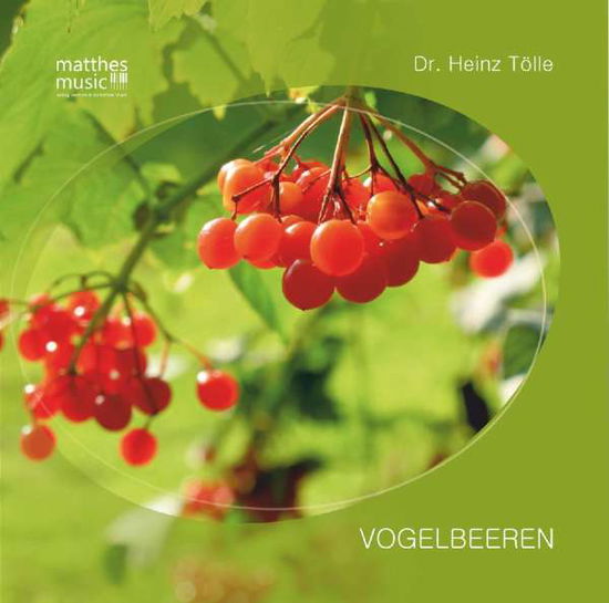 Cover for Tölle · Vogelbeeren, 1 Audio-CD (Book)