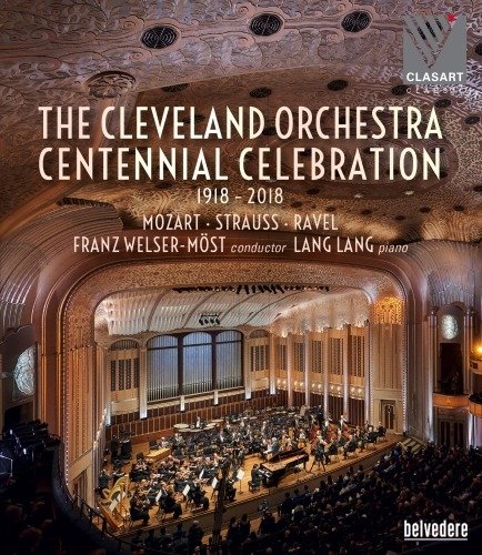 Cover for Cleveland Orchestra Centennial Celebration · Cleveland Orchestra Centennial (Blu-ray) (2019)