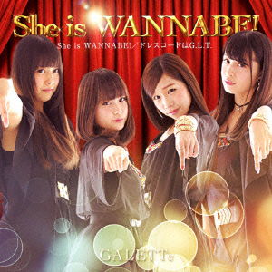 Cover for Galette · She is Wannabe! (CD) [Japan Import edition] (2014)