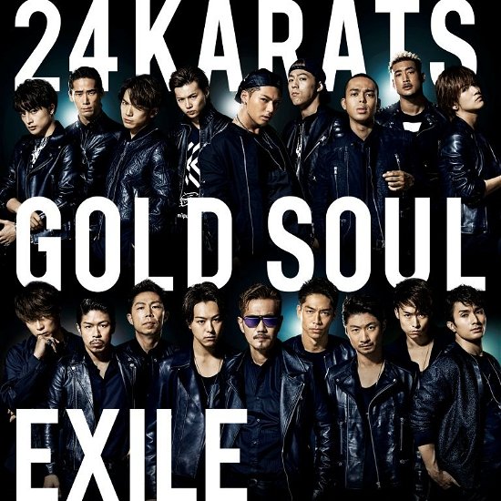 Cover for Exile · 24karats Gold Soul (CD) [Japan Import edition] (2015)