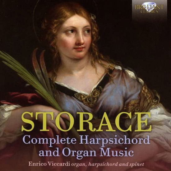 Complete Harpsichord & Organ - Storace / Viccardi - Muzyka - BRILLIANT CLASSICS - 5028421954554 - 26 marca 2021