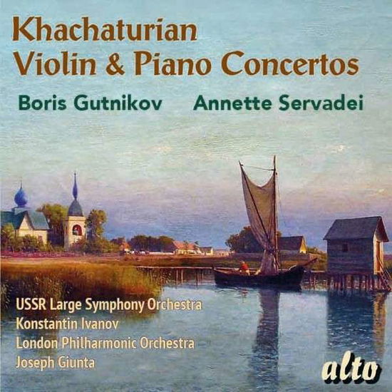 Cover for Boris Gutnikov (Vln) Annette Servadei (Pno) / Ussr / Ivanov / Lpo / Giunta · Khachaturian Violin &amp; Piano Concertos (CD) (2013)