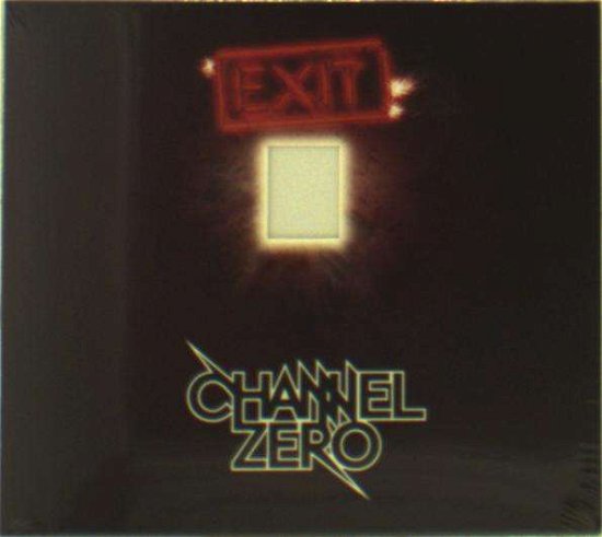 Cover for Channel Zero · Channel Zero - Exit Humanity (CD) (2017)