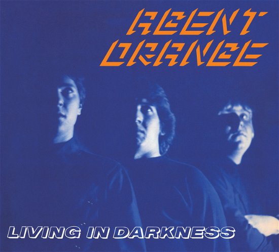 Cover for Agent Orange · Living in Darkness (CD) (2021)