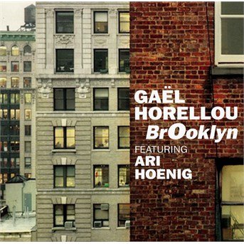 Brooklyn - Gael Horellou - Música - FRESH SOUND NEW TALENT - 8427328424554 - 24 de noviembre de 2014