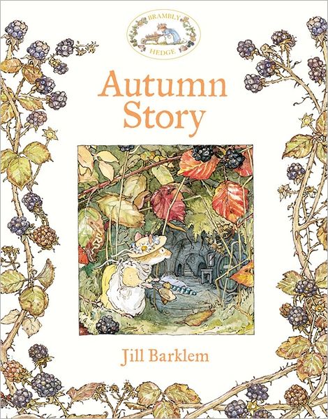 Autumn Story - Brambly Hedge - Jill Barklem - Książki - HarperCollins Publishers - 9780007461554 - 30 sierpnia 2012