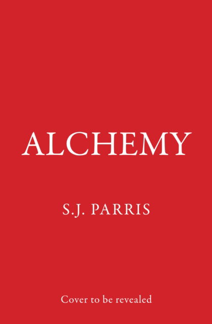 Cover for S. J. Parris · Alchemy (Paperback Book) (2023)