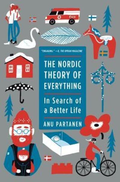 Cover for Anu Partanen · The Nordic Theory of Everything (Book) (2017)