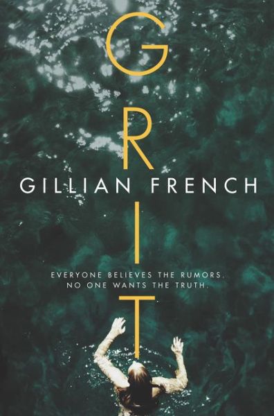 Cover for Gillian French · Grit (Hardcover Book) (2017)