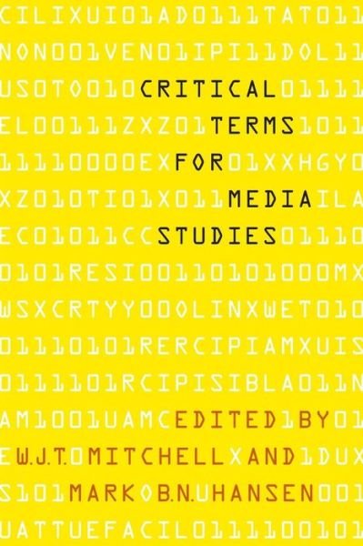 Cover for W. J. T. Mitchell · Critical Terms for Media Studies - Critical Terms (Paperback Book) (2010)