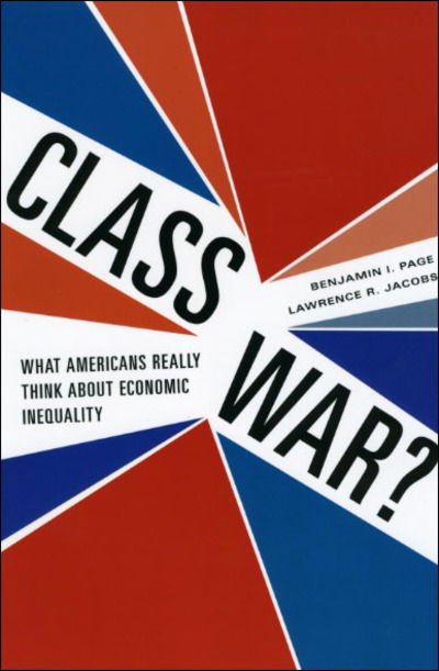 Cover for Benjamin I. Page · Class War?: What Americans Really Think about Economic Inequality (Taschenbuch) (2009)