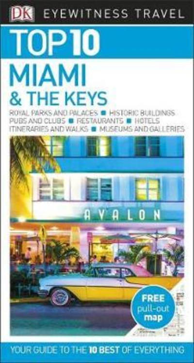 Cover for DK Travel · Top 10 Miami and the Keys - DK Eyewitness Travel Guide (Paperback Book) (2018)