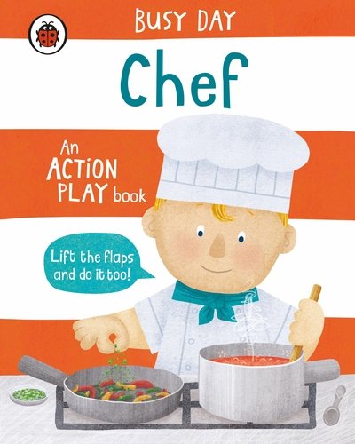 Cover for Dan Green · Busy Day: Chef: An action play book - Busy Day (Kartonbuch) (2020)
