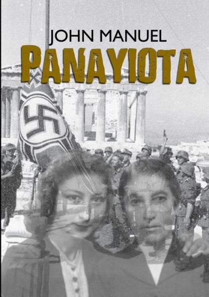 Cover for John Manuel · Panayiota (Paperback Book) (2019)