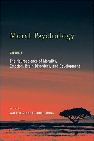 Cover for Walter Sinnott-armstrong · Moral Psychology: The Neuroscience of Morality: Emotion, Brain Disorders, and Development - The MIT Press (Paperback Book) (2007)