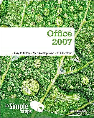 Cover for Greg Holden · Microsoft Office 2007 In Simple Steps (Paperback Book) (2009)