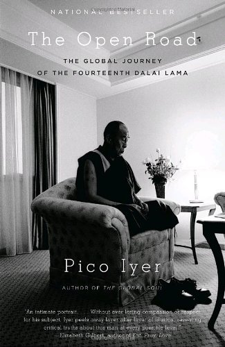 Cover for Pico Iyer · The Open Road: the Global Journey of the Fourteenth Dalai Lama (Vintage Departures) (Paperback Bog) [Reprint edition] (2009)