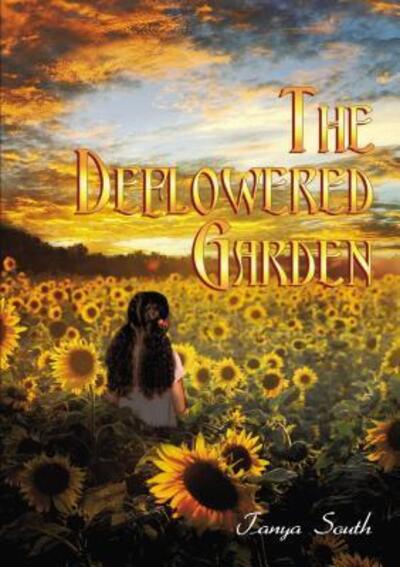 Cover for Tanya South · Deflowered Garden (Book) (2019)