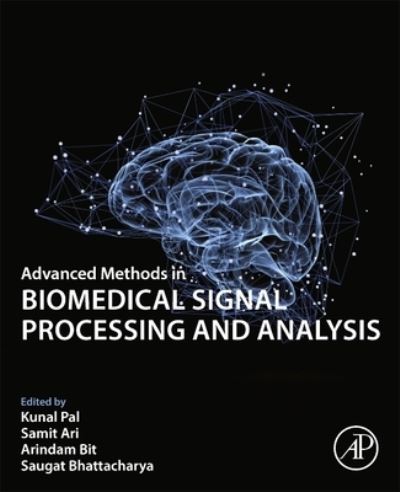 Cover for Kunal Pal · Advanced Methods in Biomedical Signal Processing and Analysis (Paperback Book) (2022)
