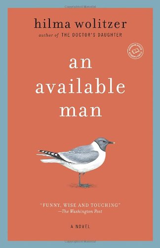 Cover for Hilma Wolitzer · An Available Man: a Novel (Random House Reader's Circle) (Paperback Book) (2013)