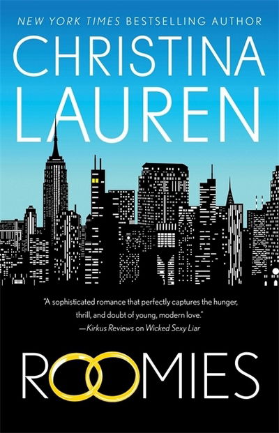 Roomies: the perfect feel-good romantic comedy - Christina Lauren - Books - Little, Brown Book Group - 9780349417554 - June 12, 2018