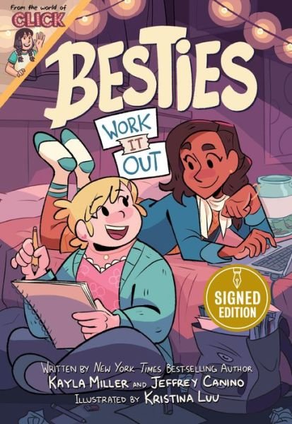 Cover for Kayla Miller · Besties: Work It Out Signed Edition - The World of Click (Taschenbuch) (2021)