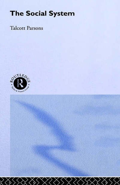 Cover for Talcott Parsons · The Social System (Innbunden bok) (1991)