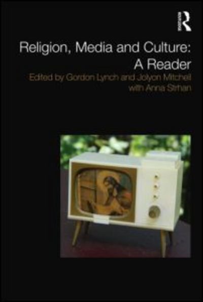 Cover for Gordon Lynch · Religion, Media and Culture: A Reader (Paperback Book) (2011)