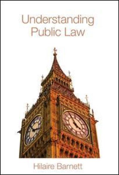 Cover for Barnett, Hilaire (Queen Mary, University of London, UK) · Understanding Public Law (Paperback Book) (2009)