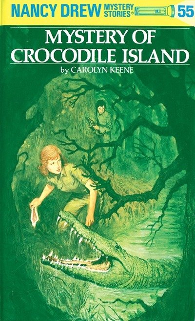 Cover for Carolyn Keene · Nancy Drew 55: Mystery of Crocodile Island - Nancy Drew (Hardcover bog) [New edition] (1978)