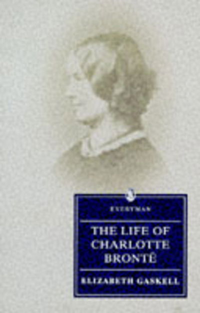 Cover for Elizabeth Cleghorn Gaskell · The life of Charlotte Brontë (Book) (1997)