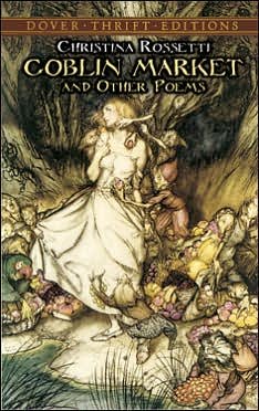 Cover for Christina Rossetti · Goblin Market and Other Poems - Thrift Editions (Paperback Book) [New edition] (2000)