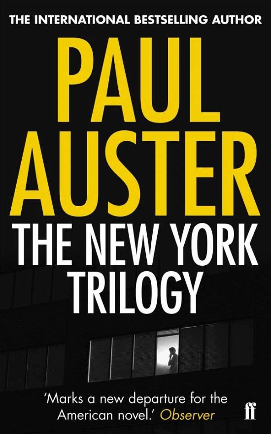 The New York Trilogy - Paul Auster - Livros - Faber and Faber - 9780571276554 - 5 de maio de 2011