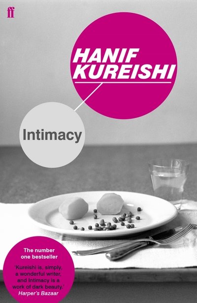Intimacy - Hanif Kureishi - Kirjat - Faber & Faber - 9780571333554 - torstai 4. toukokuuta 2017