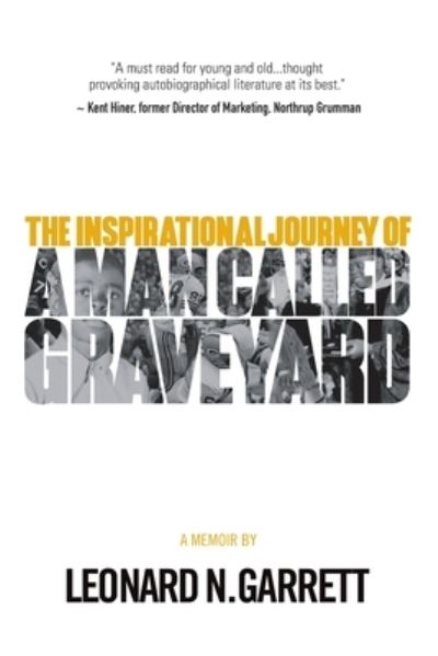 Cover for Leonard Garrett · A Man Called Graveyard (Paperback Book) (2021)