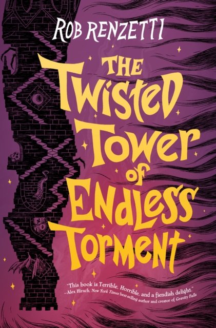 Cover for Rob Renzetti · The Twisted Tower of Endless Torment #2 - The Horrible Bag Series (Hardcover bog) (2024)