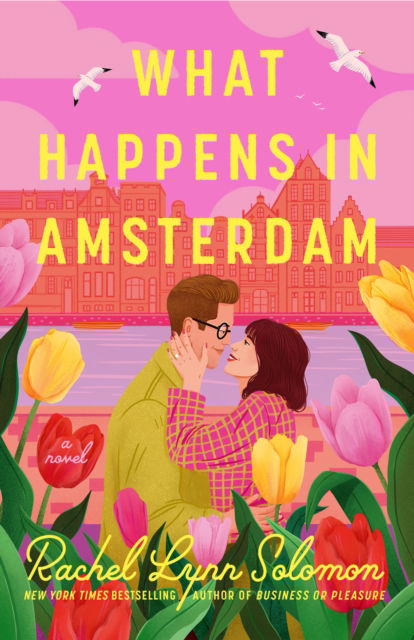 Cover for Rachel Lynn Solomon · What Happens in Amsterdam (Paperback Book) (2025)