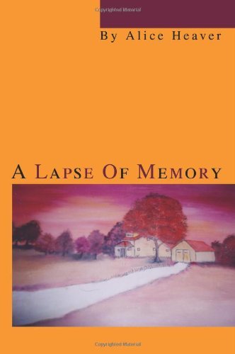 Cover for Alice Heaver · A Lapse of Memory (Paperback Bog) (2004)