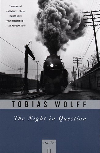 Cover for Tobias Wolff · The Night in Question: Stories (Paperback Book) [Reprint edition] (1997)