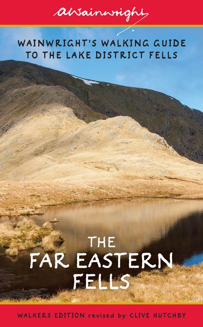 Cover for Alfred Wainwright · The Far Eastern Fells (Walkers Edition): Wainwright's Walking Guide to the Lake District Fells Book 2 - Wainwright Walkers Edition (Paperback Book) [Revised edition] (2015)