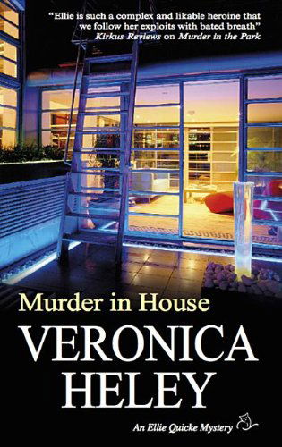 Murder in House (Ellie Quicke Mysteries) - Veronica Heley - Książki - Severn House Publishers - 9780727879554 - 27 października 2011