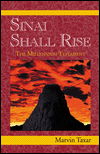 Sinai Shall Rise - Marvin Taxar - Bøger - Xlibris Corporation - 9780738813554 - 20. august 2000