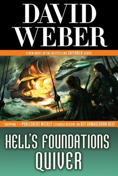 Cover for David Weber · Hell's Foundations Quiver (Paperback Bog) (2016)