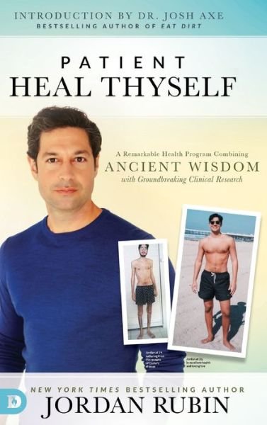 Cover for Jordan Rubin · Patient Heal Thyself (Hardcover Book) (2018)