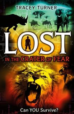 Cover for Tracey Turner · Lost in the Crater of Fear (Pocketbok) (2016)