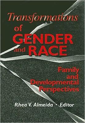 Cover for Rhea Almeida · Transformations of Gender and Race: Family and Developmental Perspectives (Hardcover Book) (1998)